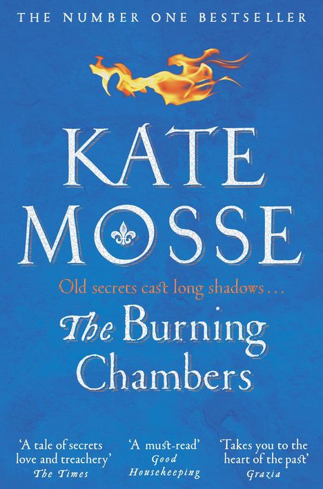 Kate Mosse: The Burning Chambers, Buch