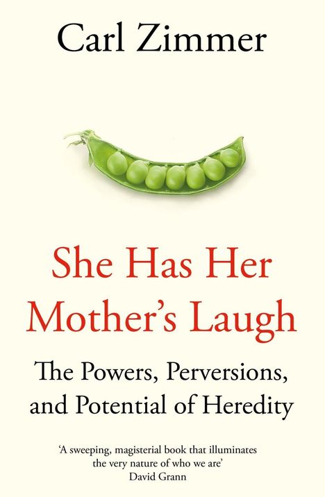 Carl Zimmer: Zimmer, C: She Has Her Mother's Laugh, Buch