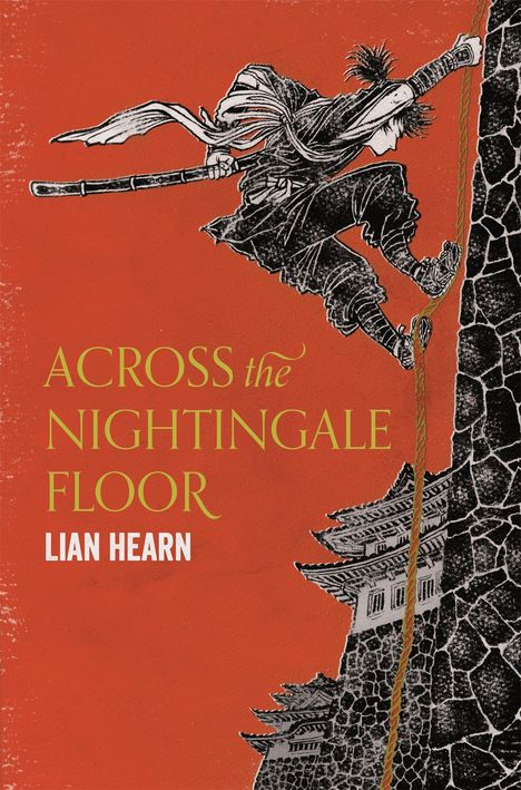 Lian Hearn: Across the Nightingale Floor, Buch