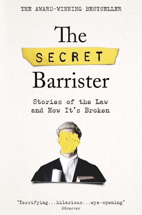 The Secret Barrister: The Secret Barrister, Buch