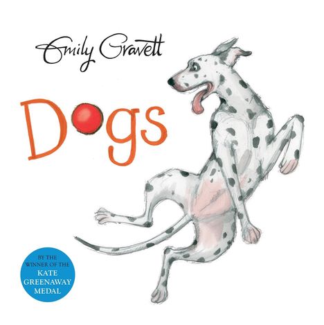 Emily Gravett: Dogs, Buch