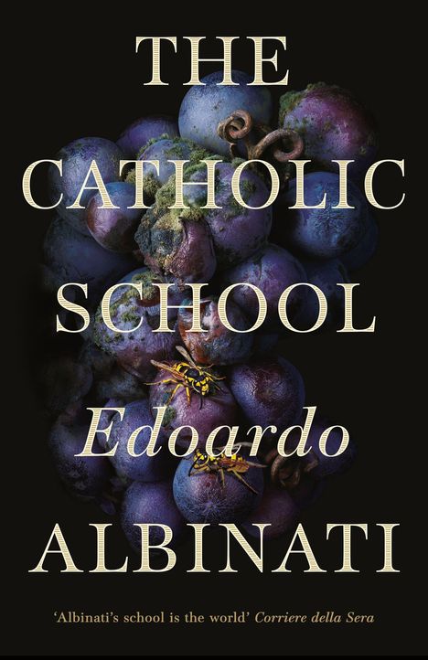 Edoardo Albinati: Albinati, E: The Catholic School, Buch