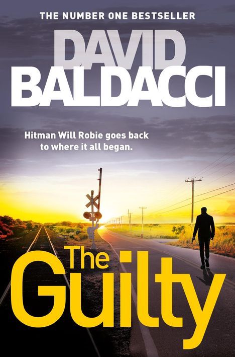 David Baldacci (geb. 1960): The Guilty, Buch