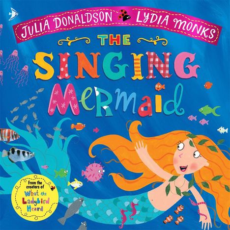 Julia Donaldson: The Singing Mermaid, Buch