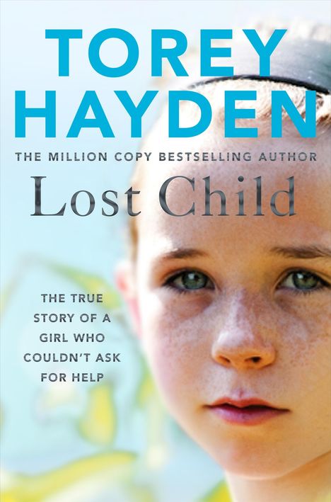Torey Hayden: Lost Child, Buch