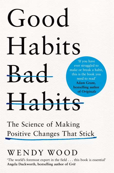 Wendy Wood: Good Habits, Bad Habits, Buch