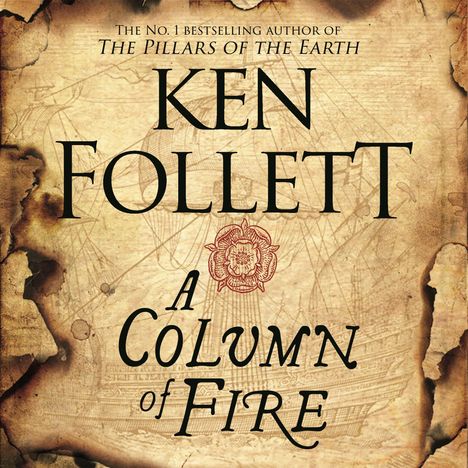 Ken Follett: A Column of Fire, CD