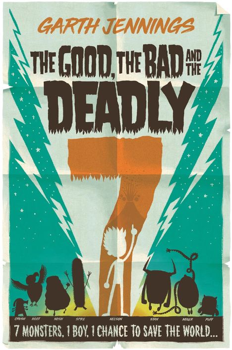 Garth Jennings: The Good, the Bad and the Deadly 7, Buch