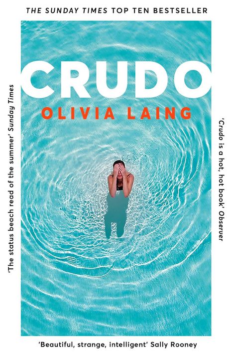 Olivia Laing: Crudo, Buch