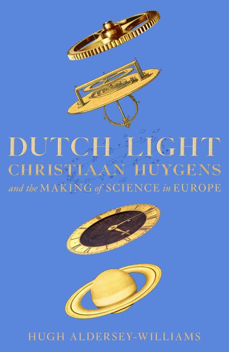 Hugh Aldersey-Williams: Dutch Light, Buch