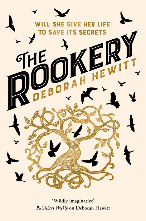 Deborah Hewitt: The Rookery, Buch