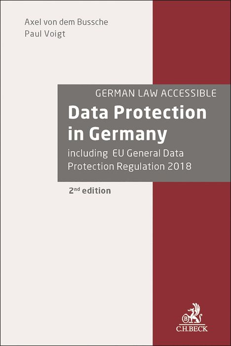 Axel Freiherr Von Dem Bussche: Data Protection in Germany, Buch