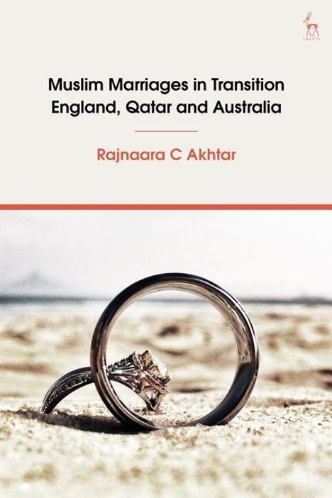 Rajnaara C Akhtar: Muslim Marriages in Transition, Buch