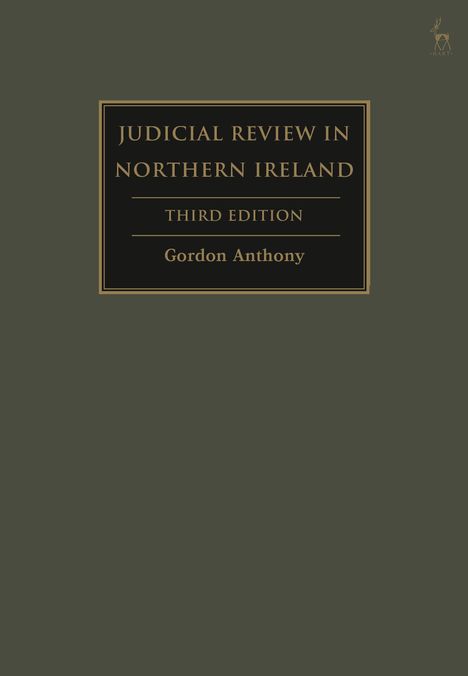 Gordon Anthony: Judicial Review in Northern Ireland, Buch