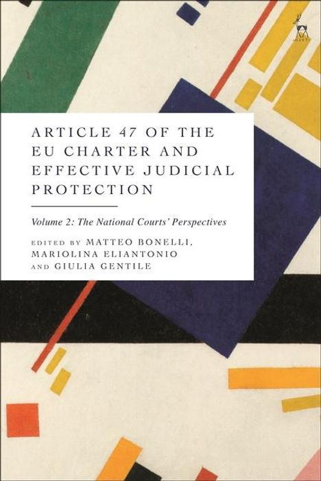 Article 47 of the EU Charter and Effective Judicial Protection, Volume 2, Buch