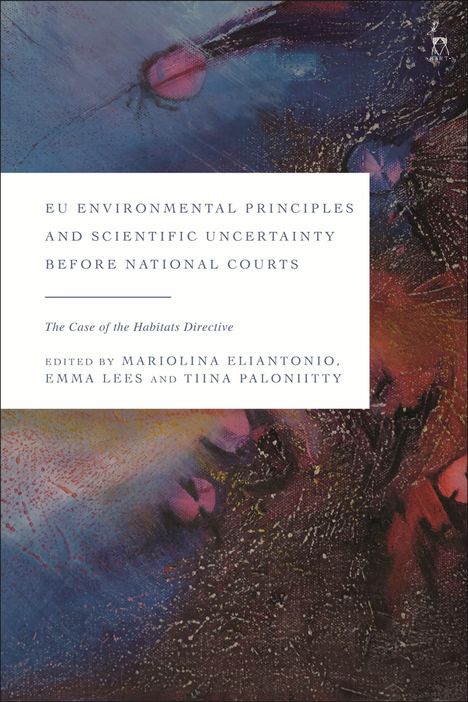 EU Environmental Principles and Scientific Uncertainty Before National Courts, Buch
