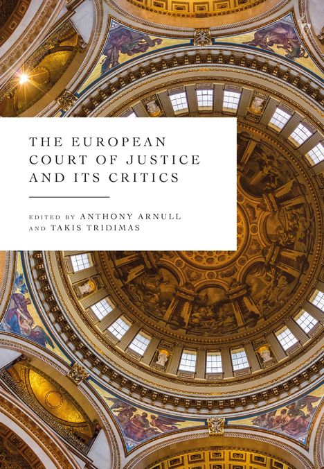 The European Court of Justice and Its Critics, Buch