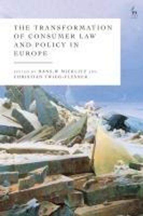 The Transformation of Consumer Law and Policy in Europe, Buch