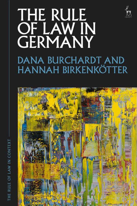 Dana Burchardt: The Rule of Law in Germany, Buch