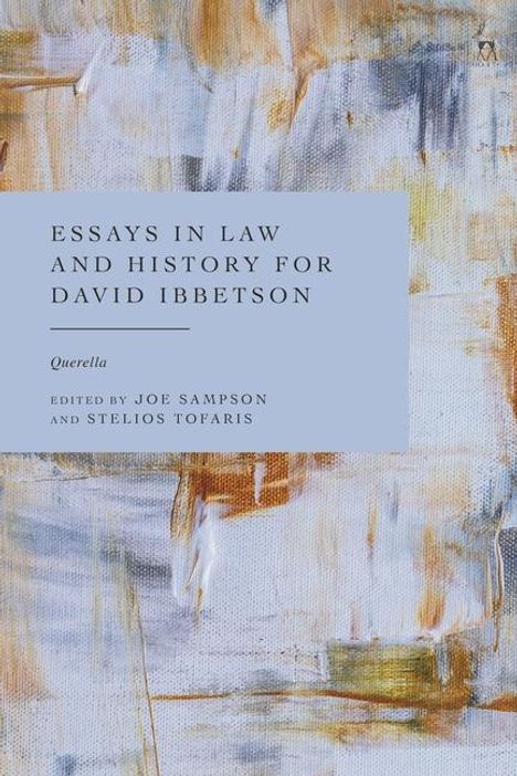 Essays in Law and History for David Ibbetson, Buch