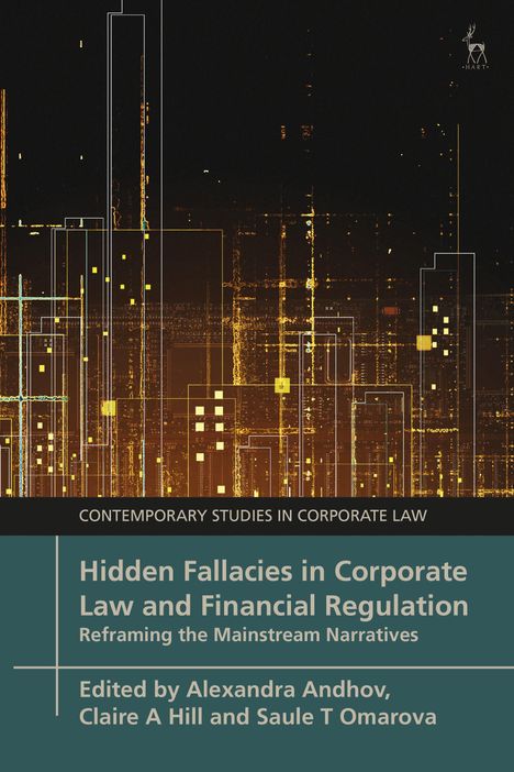 Hidden Fallacies in Corporate Law and Financial Regulation, Buch