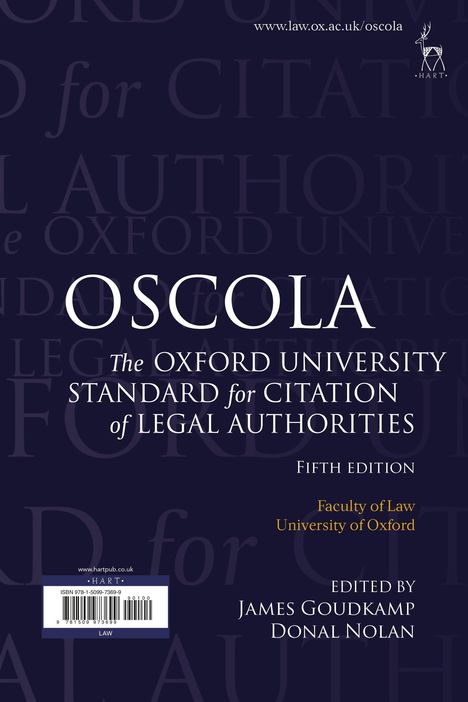 "OSCOLA: The Oxford University Standard for Citation of Legal Authorities, Fifth Edition, Faculty of Law, University of Oxford."