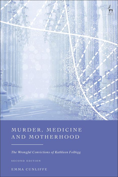 Emma Cunliffe: Murder, Medicine and Motherhood, Buch