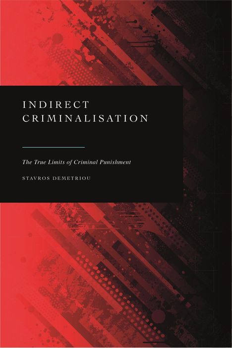 Stavros Demetriou: Indirect Criminalisation, Buch