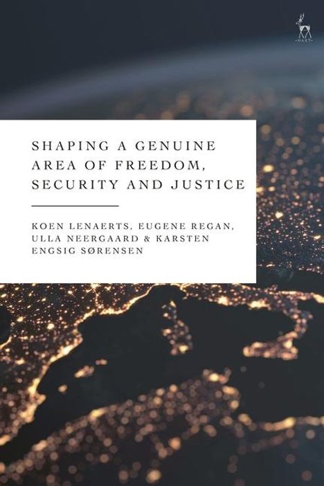 Shaping a Genuine Area of Freedom, Security and Justice, Buch