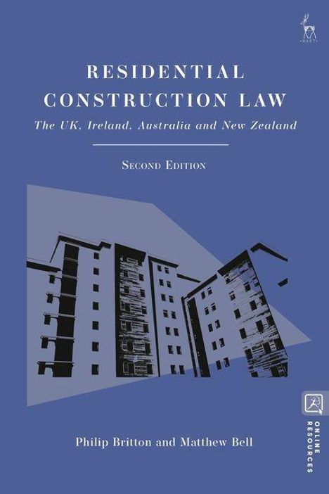 RESIDENTIAL CONSTRUCTION LAW, The UK, Ireland, Australia and New Zealand, Second Edition. Unten Gebäude-Illustration.