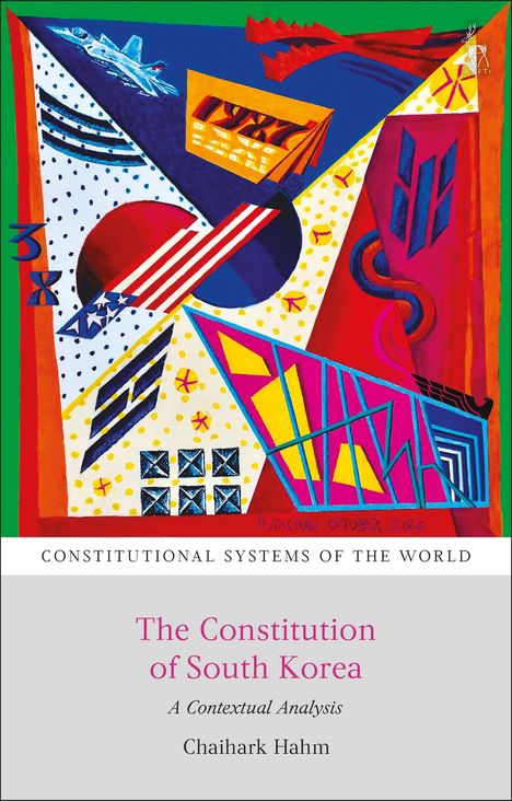 Chaihark Hahm: The Constitution of South Korea, Buch