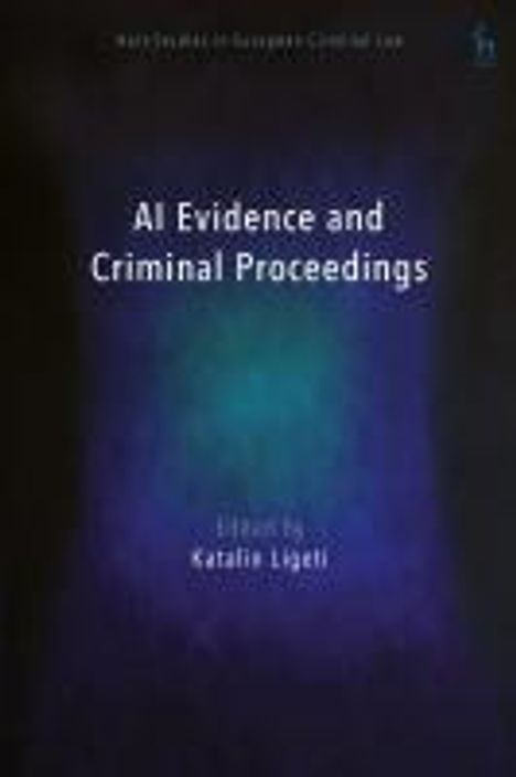 AI Evidence and Criminal Proceedings, Buch