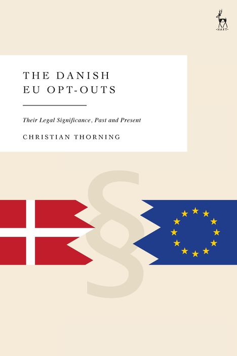 Christian Thorning: The Danish EU Opt-Outs, Buch