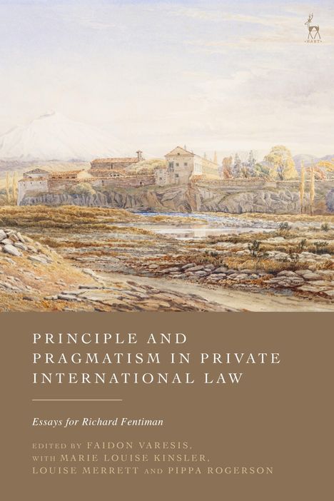 "Principle and Pragmatism in Private International Law" ziert ein pastellfarbenes Landschaftsbild mit Bergen und Gebäuden.
