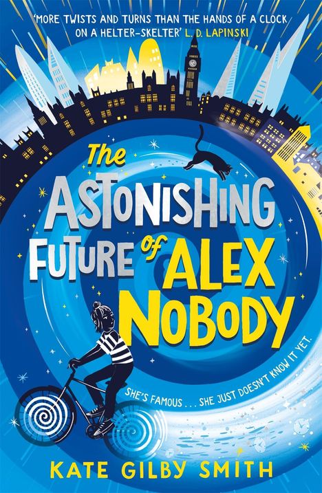 Kate Gilby Smith: The Astonishing Future of Alex Nobody, Buch