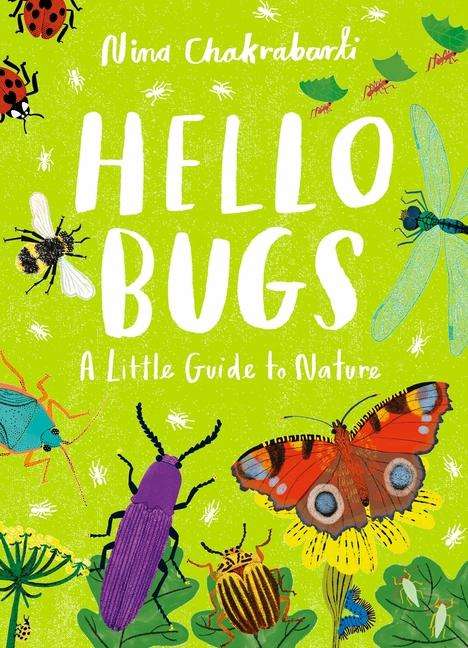 Nina Chakrabarti: Hello Bugs, Buch
