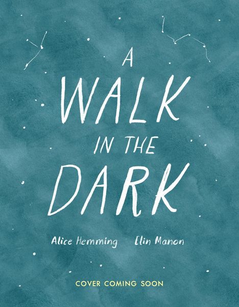 Alice Hemming: A Walk in the Dark, Buch