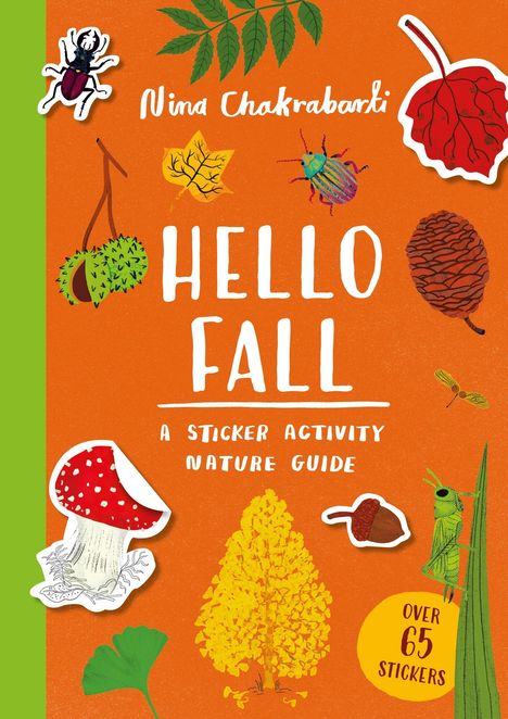 Text: "Hello Fall. A Sticker Activity Nature Guide. Over 65 Stickers." Illustrationen: Pilz, Blätter, Käfer, Kieferzapfen.