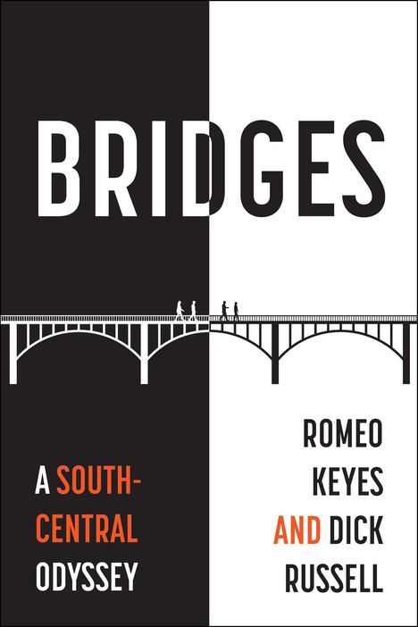"BRIDGES", "A SOUTH-CENTRAL ODYSSEY", "ROMEO KEYES AND DICK RUSSELL". Illustration einer Brücke in Schwarz-Weiß.