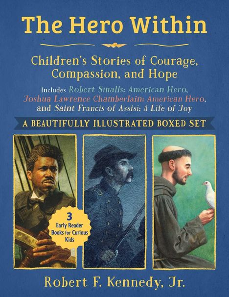 "The Hero Within" und drei Bildnisse von historischen Figuren. Kinderbuchset von Robert F. Kennedy, Jr.