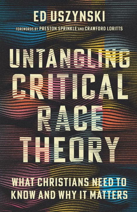 Ed Uszynski: Untangling Critical Race Theory, Buch