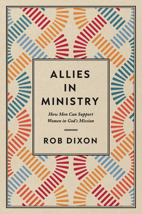 „Allies in Ministry“, Rob Dixon. Buntes Muster aus Halbkreisen in Blau, Rot, Orange auf beigem Hintergrund.
