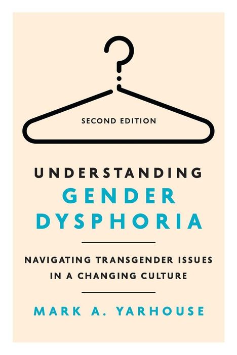 Buchtitel: Understanding Gender Dysphoria. Autor: Mark A. Yarhouse. Illustration: Kleiderbügel mit Fragezeichen.