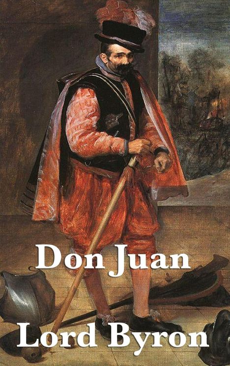 Lord George Gordon Byron: Don Juan, Buch