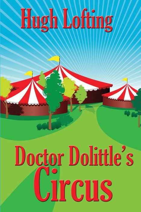 Hugh Lofting: Doctor Dolittle's Circus, Buch