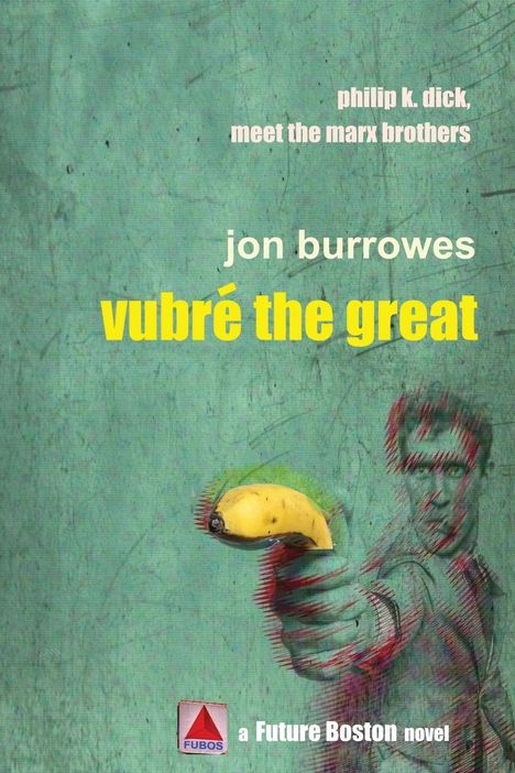 Jon Burrowes: Vubré the Great, Buch