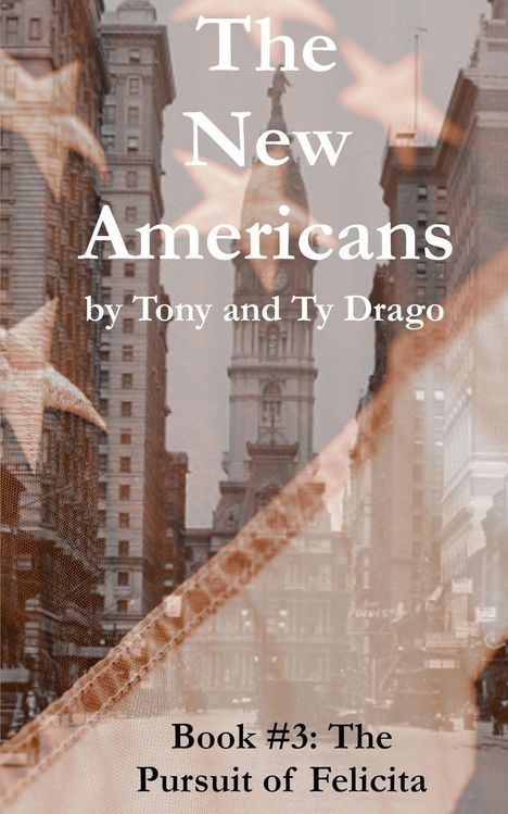 "The New Americans" von Tony und Ty Drago. "Book #3: The Pursuit of Felicita". Gebäude und Sterne im Hintergrund.