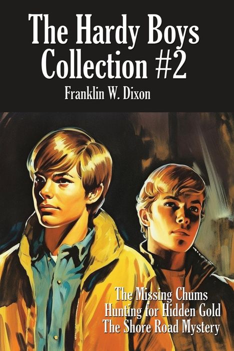 Franklin W Dixon: The Hardy Boys Collection #2, Buch