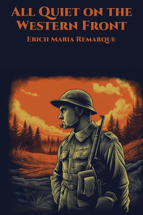 Erich Maria Remarque: All Quiet on the Western Front, Buch