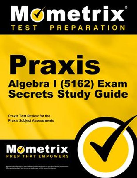 Praxis Algebra I (5162) Exam Secrets Study Guide, Buch